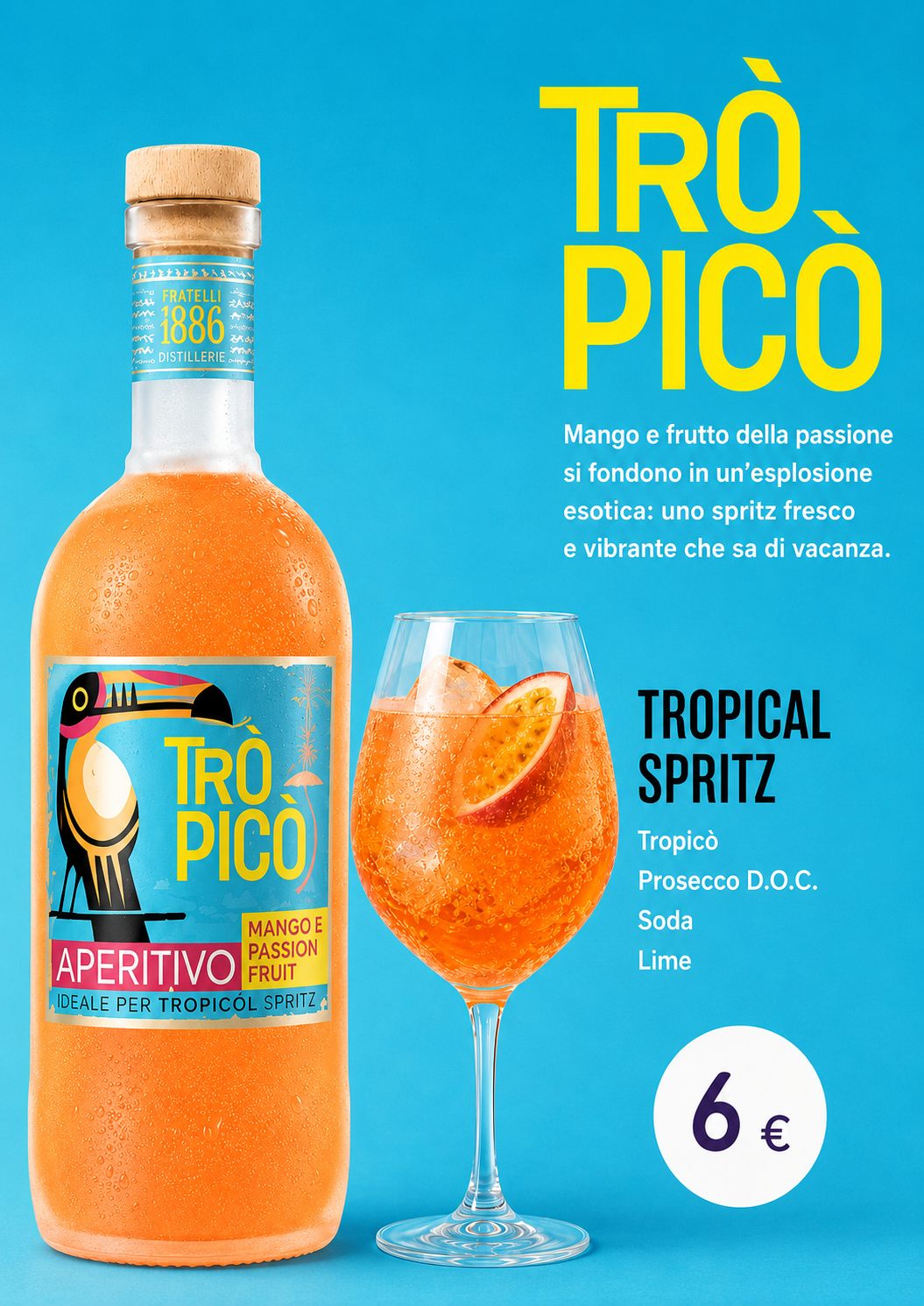 Tropical Spritz 6€