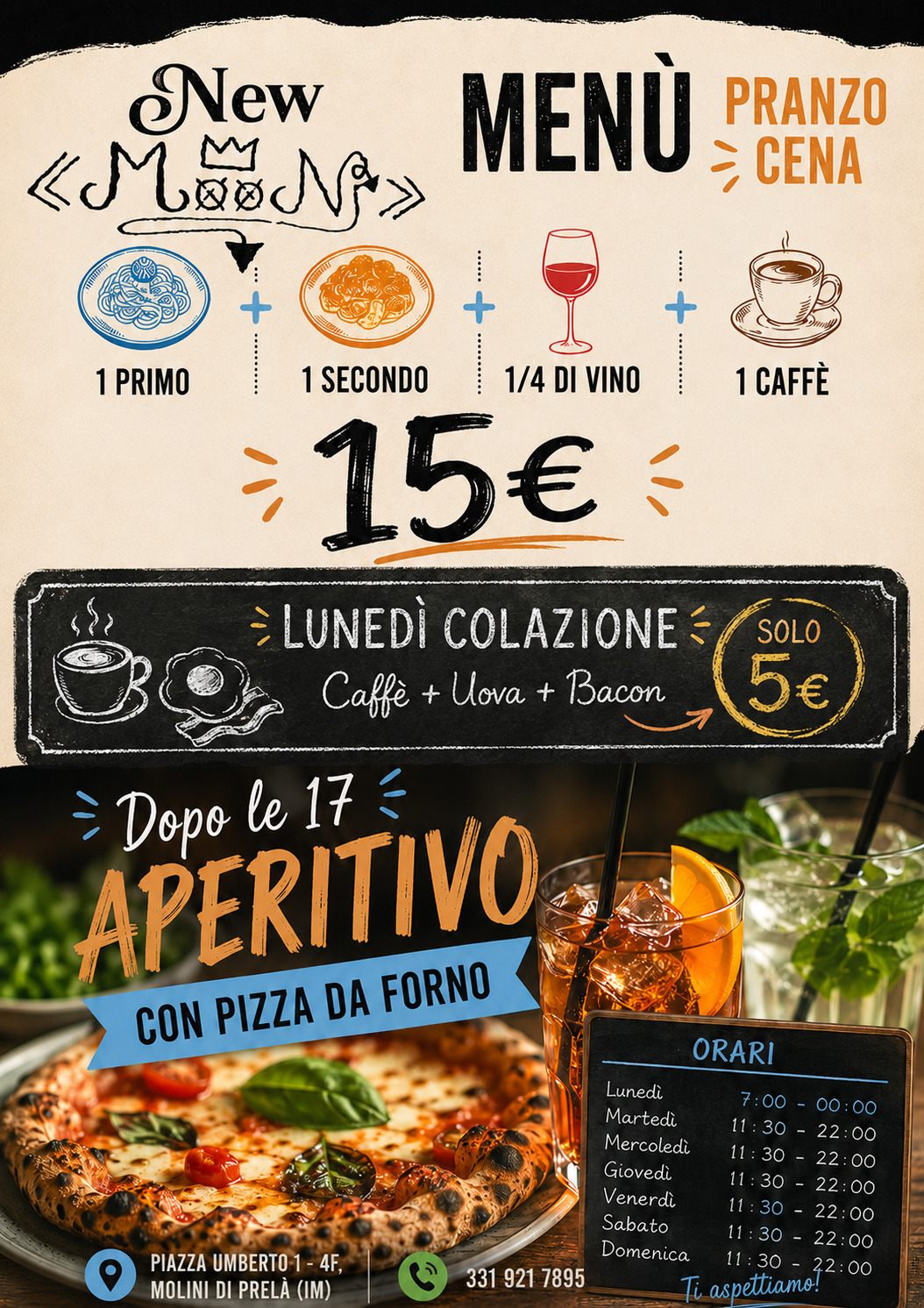 Volantino offerte New Moon: menù 15€, colazione del lunedì 5€, aperitivo con pizza da forno